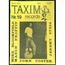 TAXIM Catalogue and Magazine Nr. 19 April / Mai 1981 (in German) Mike Bloomfield, Jeremy Steig, John Coster. Mason Proffit